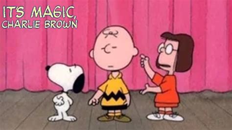 Exploring the Themes of 'It's Magic Charlie Brown': Magic, Friendship, and Believing in Yourself